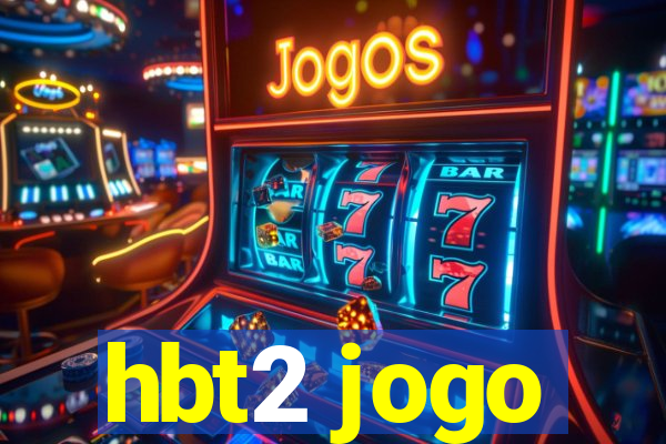 hbt2 jogo